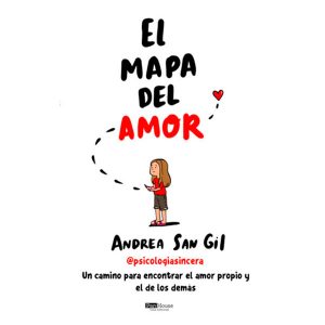 El Mapa del Amor versión impresa. Autora Andrea San Gil